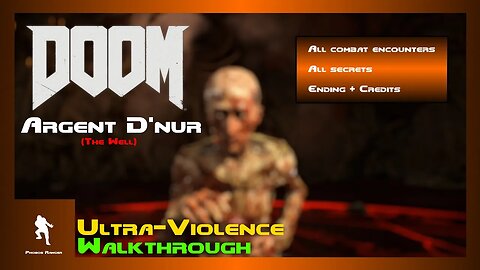 DOOM (2016) - Argent D'Nur (The Well) UV 100% Walkthrough