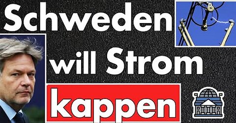 Schweden & Finnland wollen Stromleitungen nach Deutschland kappen! Verträge laufen bald aus!