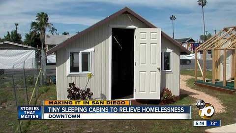 Making It in San Diego: Tiny sleeping cabins to relieve homelessness