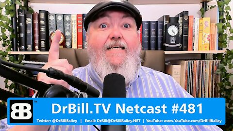 DrBill.TV #481 - The Great Google AI Takeover Edition!