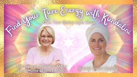 Find Your True Energy with Kundalini, Gurutej | Own Your Divine Light Show Season 1