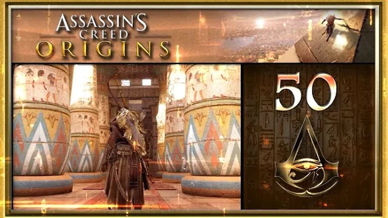 Assassin's Creed: Origins - Part 50 (with commentary) PS4