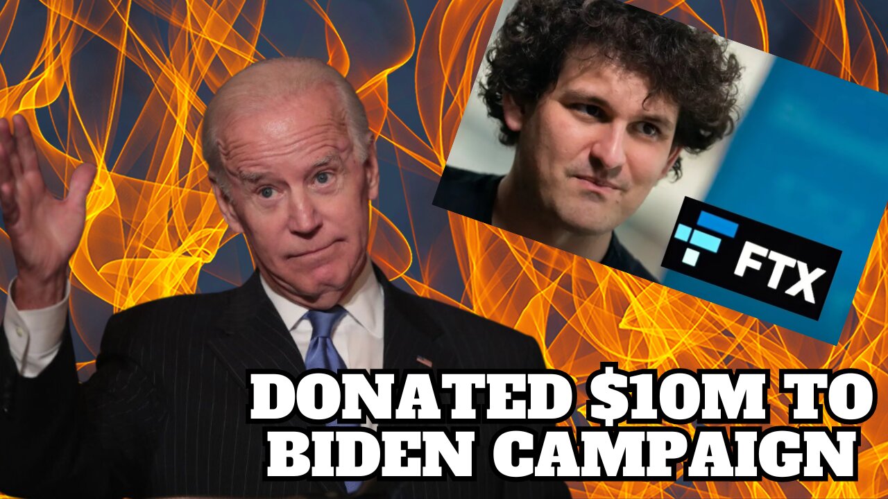 WOW!!! SBF Donated $10million To Joe Biden's Campaign