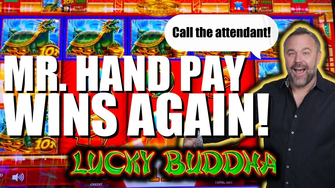10x Multiplier for a HUGE Hand Pay! Lucky Buddha!
