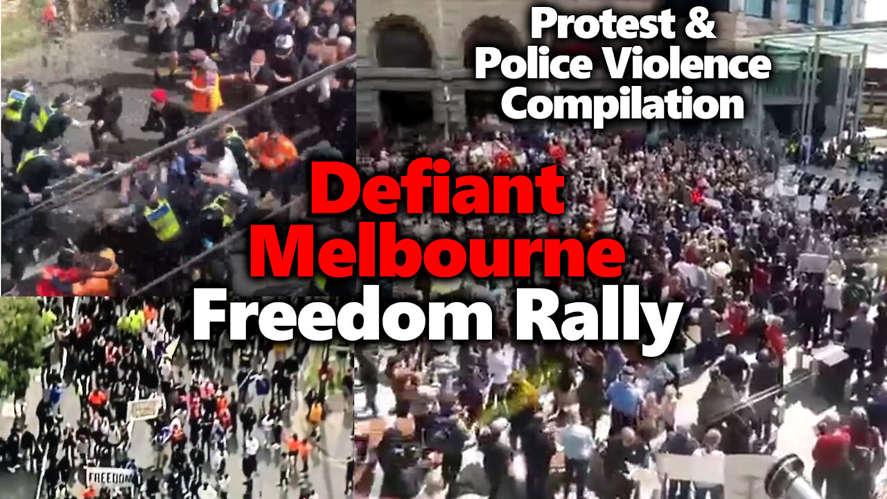 Melbourne Freedom Rally Against Oppressive Victorian Government's Clampdown & Police Brutality