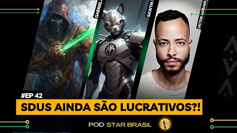 NERF NOS SDUS! AINDA SÃO LUCRATIVOS? | PODSTARBRASIL #42