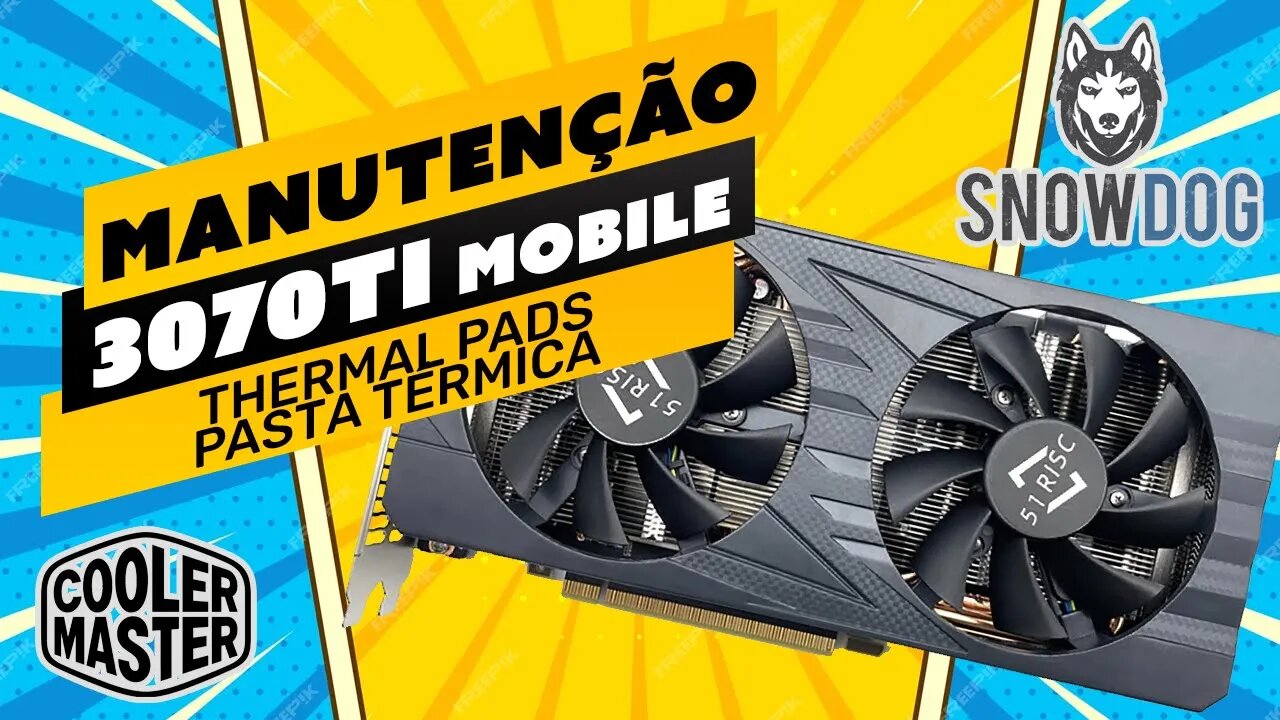 ⛏️⚙️ RTX 3070Ti MOBILE - MANUTENÇÃO E LIMPEZA - TROCA DE THERMAL PADS E PASTA TÉRMICA