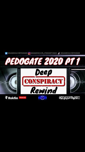Deep Conspiracy Rewind with Sam Tripoli 13 PedoGate Part 1