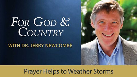 Prayer Helps to Weather Storms