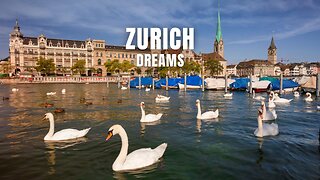 Zurich Dreams #zurich , #travelsong , #ExploreZurich