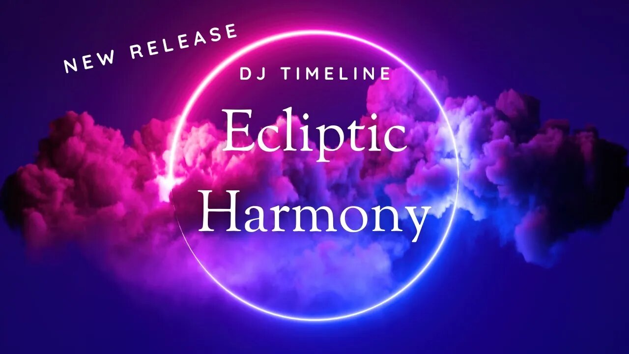 Timeline - Ecliptic Harmony (Original Track)