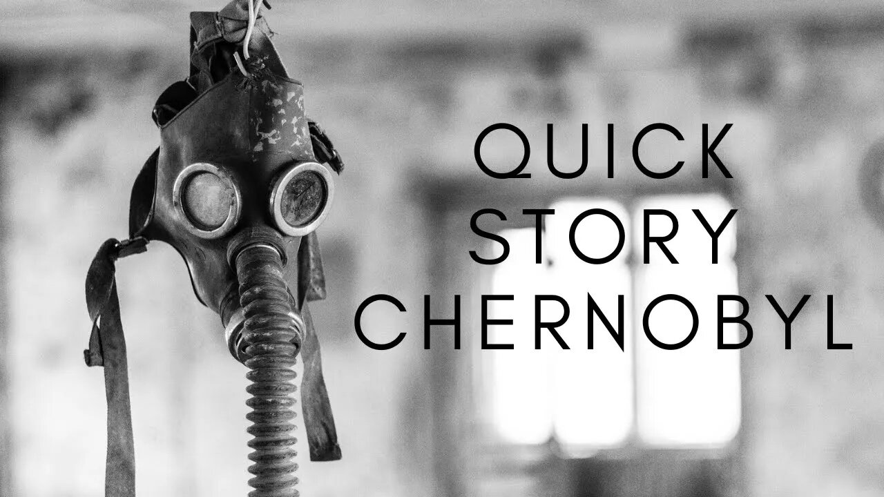 Quick Story on The Abandoned Town of Chernobyl