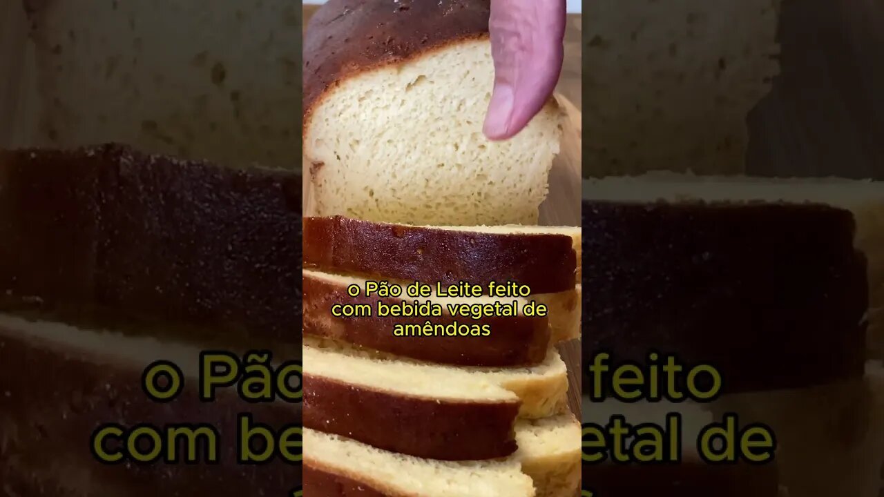 Pão de Leite Sem Lactose - Sem Glúten