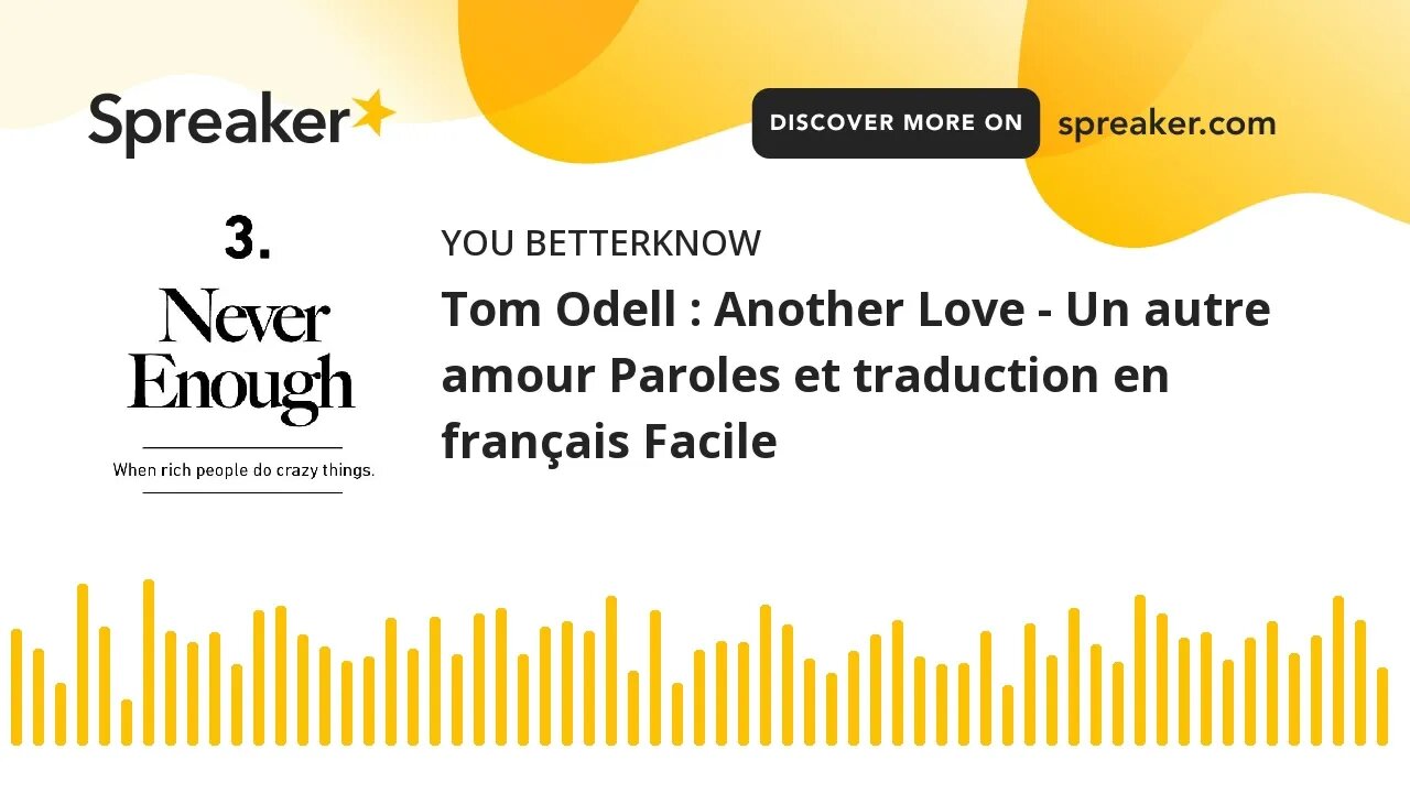 Tom Odell : Another Love - Un autre amour Paroles et traduction en français Facile