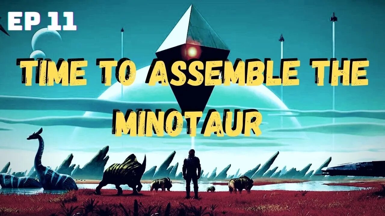 No Man's Sky | Episode 11: Figuring out how to make and use Minotaur