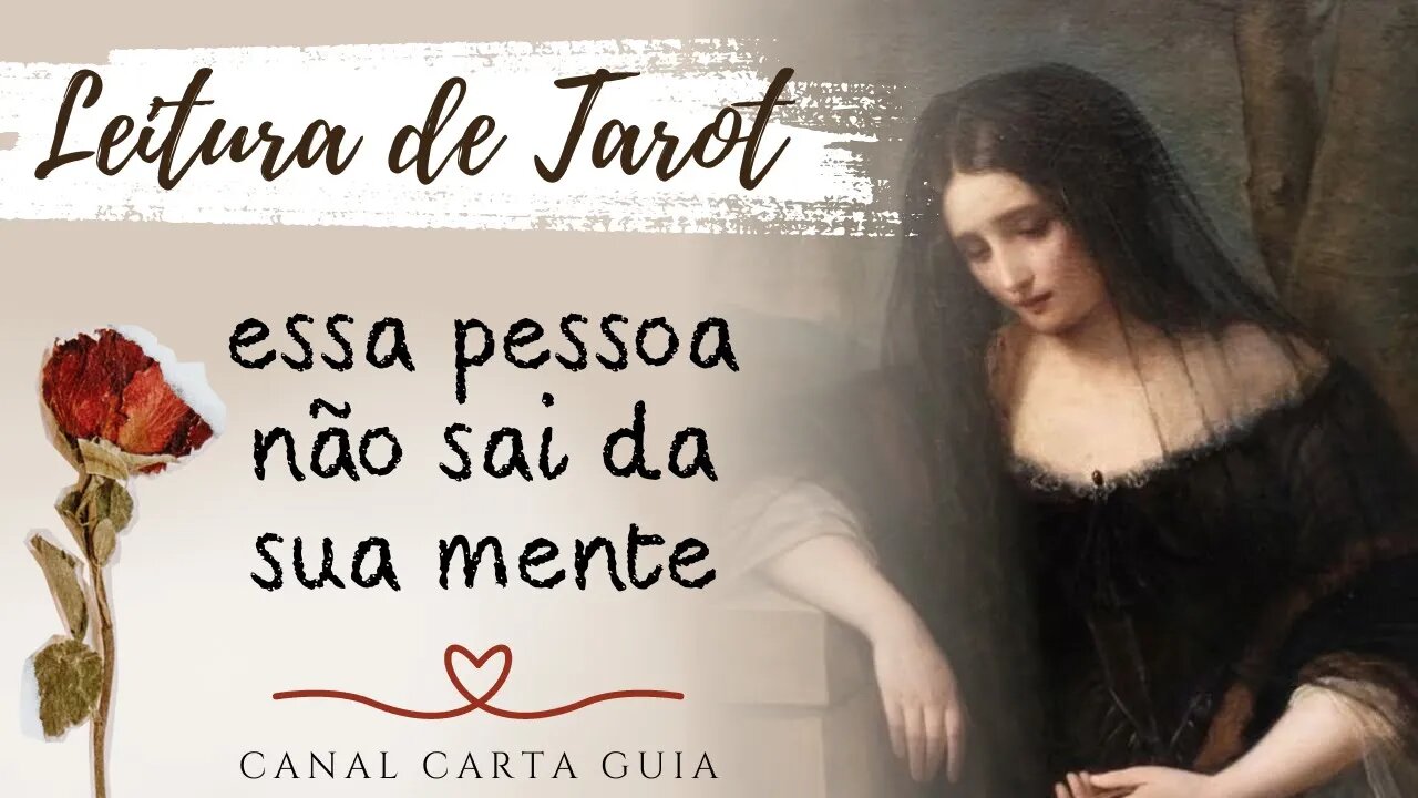 🤔 POR QUE VOCÊ NÃO CONSEGUE PARAR DE PENSAR NESSA PESSOA? | LEITURA DE TAROT