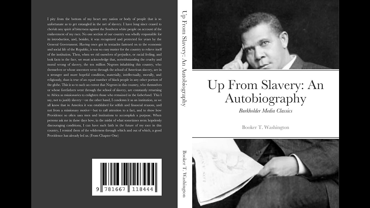 Up From Slavery__An Autobiography__Booker T. Washington__Part 1