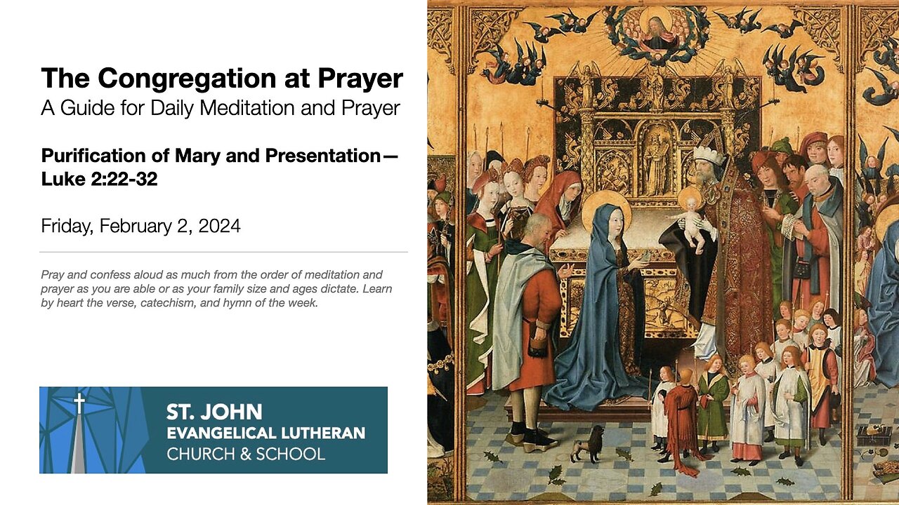 Purification of Mary and Presentation—Luke 2:22-32
