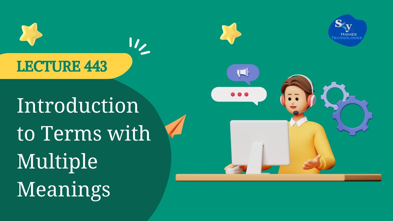 443. Introduction to Terms with Multiple Meanings | Skyhighes | Data Science