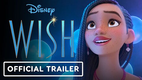 Wish - Official "This Wish" Musical Trailer