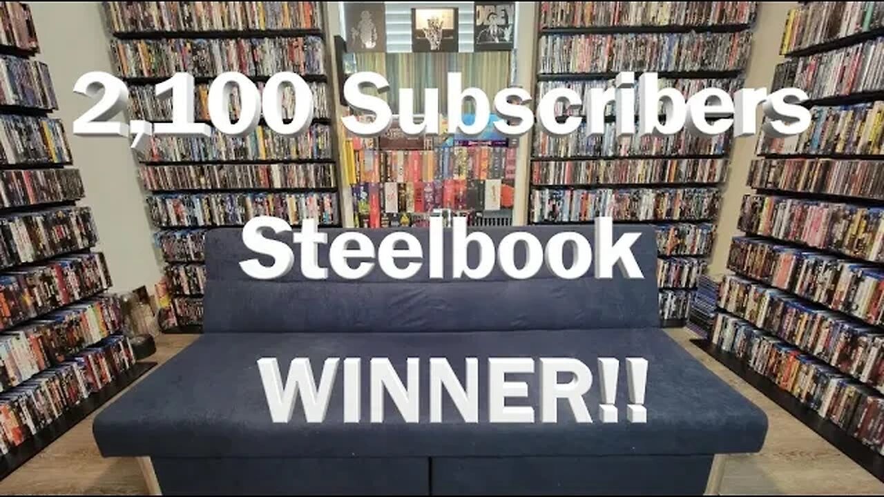 2,100 Subscribers Steelbook Winner!! Two Winners?????
