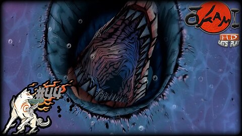 Down The Water Dragon!! | Okami HD: Episode 44 | w/Proxify