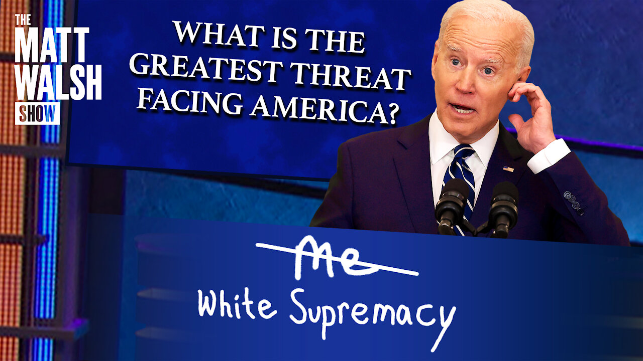 The 'White Supremacy' Bogeyman | Ep. 733