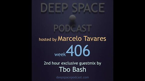 week406 - Deep Space Podcast