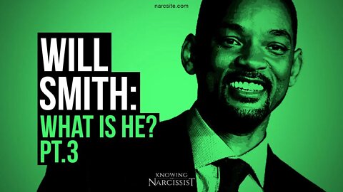 Will Smith : What Is He? Part 3