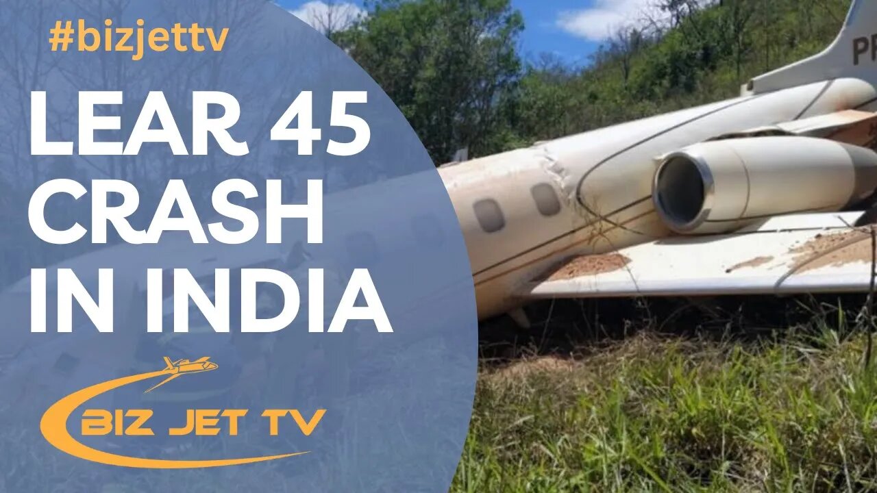 Lear 45 Crash in India