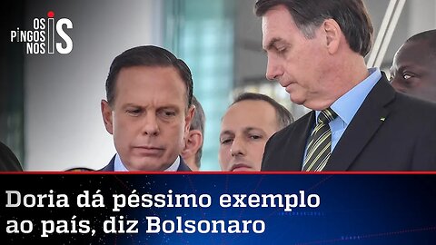 Bolsonaro sobe o tom contra João Doria