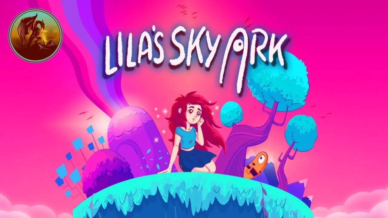 Lila's Sky Ark | Wonderfully Wild And Weird