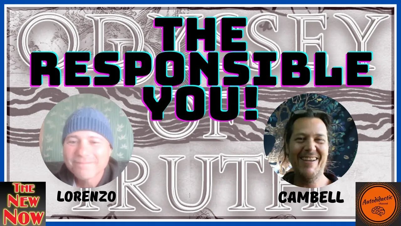Oddyssey of Truth Ep 2.5 - The Responsible You