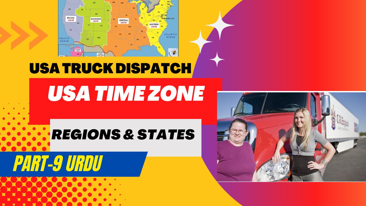 USA Time Zones, Regions and State: Important information in USA Trucking Industry