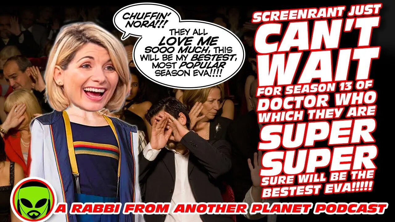 Screenrant just can’t wait for New Doctor Who - Which They Are SUPER Sure Will be the BESTEST EVA!!!