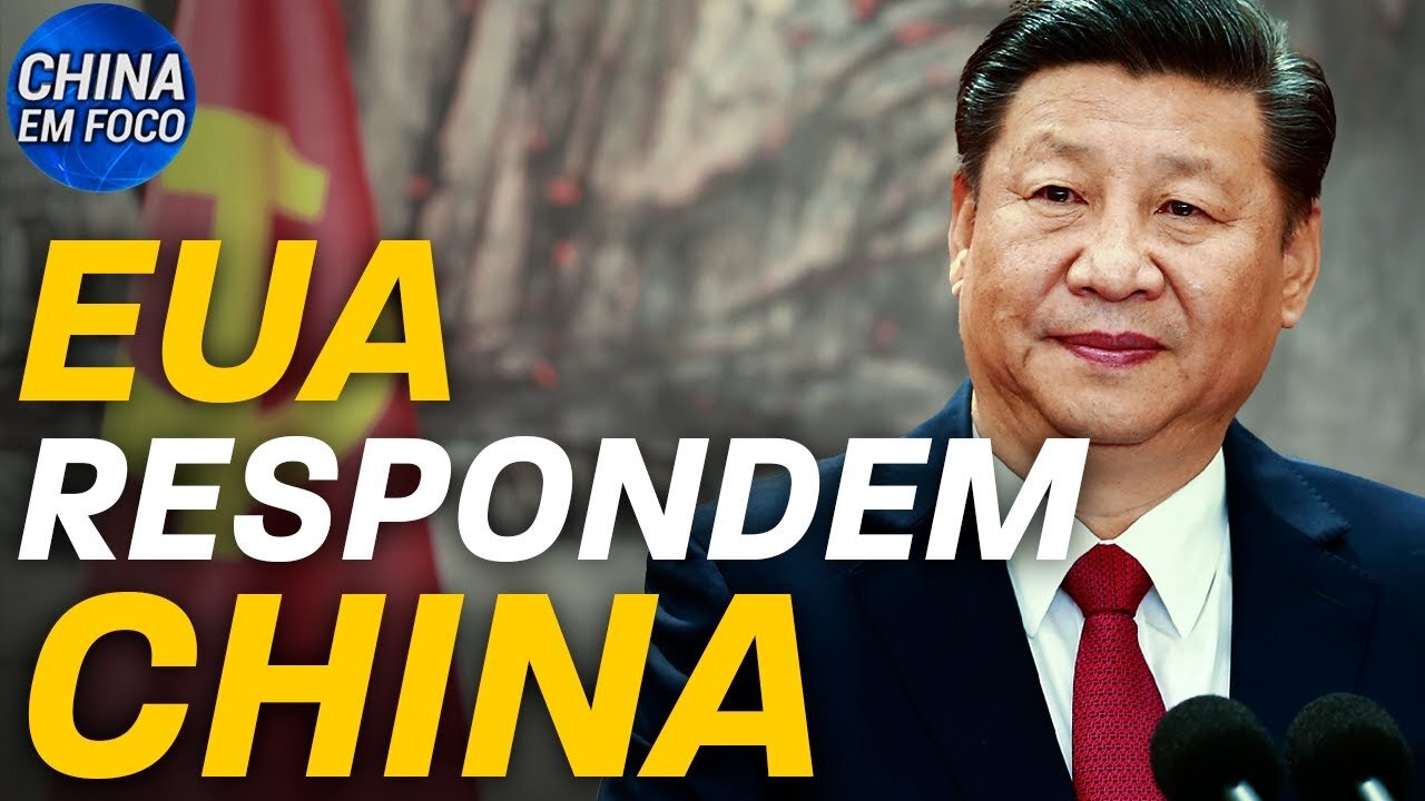 Departamento de estado dos EUA responde alerta da China; Filha de alto oficial de Mao fala sobre PCC