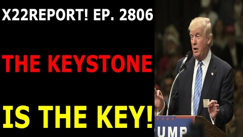 UPDATE TODAY JUNE 22, 2022 - THE KEYSTONE IS THE KEY