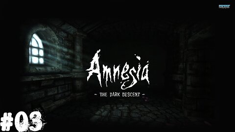 Amnesia: The dark descent |03| Noooon pas lui !