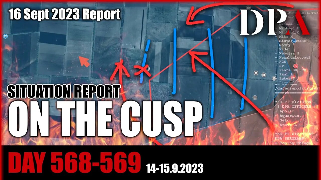 [ DECLASSIFIED ] NOVOPROKOPIVKA!! ANDRIIVKA!! KLISHCHIIVKA!! OPTYNE!! - Ukraine SITREP D568-569