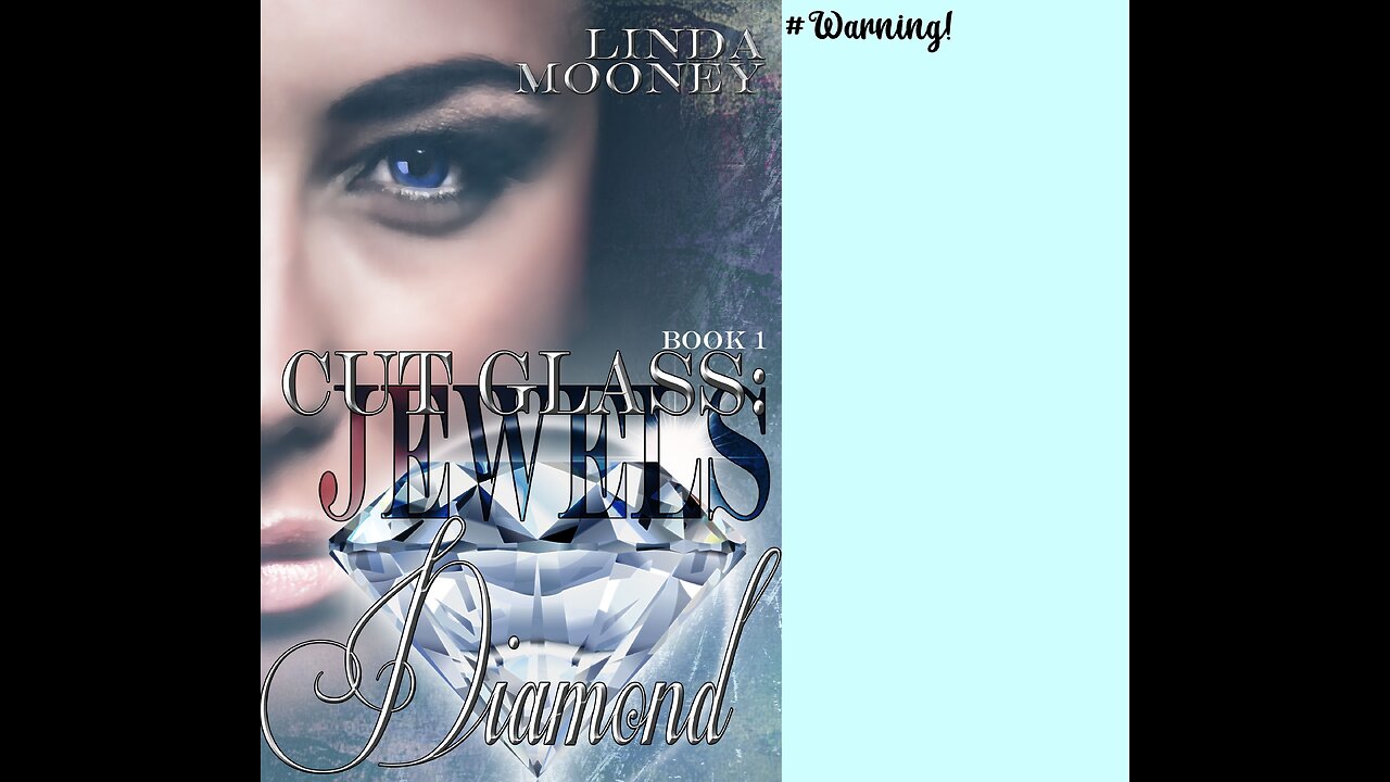 CUT GLASS: JEWELS Book 1 - Diamond, a Dark Urban Fantasy/Paranormal Romance