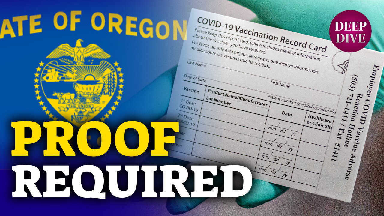 Oregon Becomes First State to Require Vaccination Proof to Enter Maskless; Florida Targets Big Tech