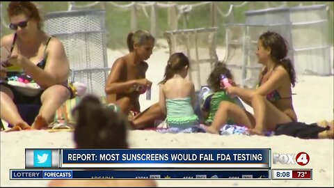 New report says most sunscreens would fail FDA testing