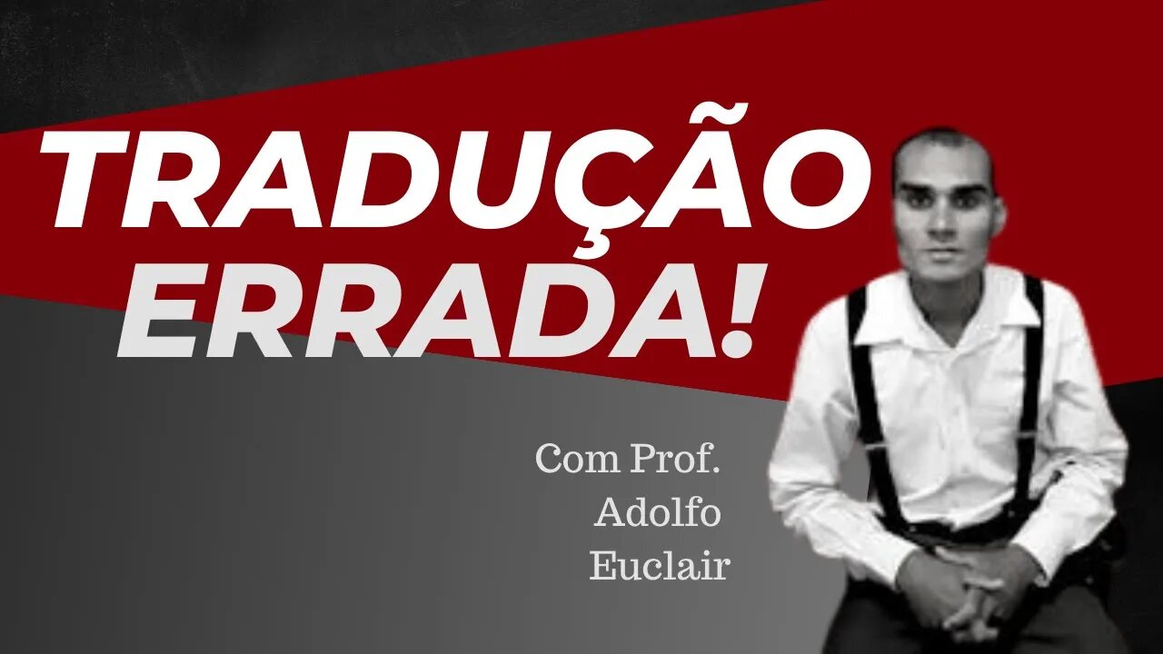 🔴 [Ao Vivo] Tradução Errada - Adolfo Euclair