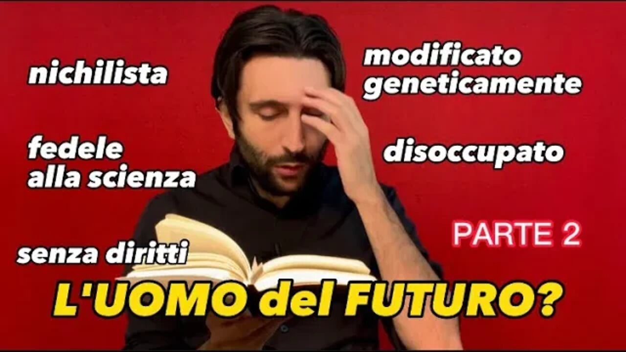 Il futuro come sarà? - Homo Deus di Yuval Noah Harari (analisi e critica) - PARTE 2