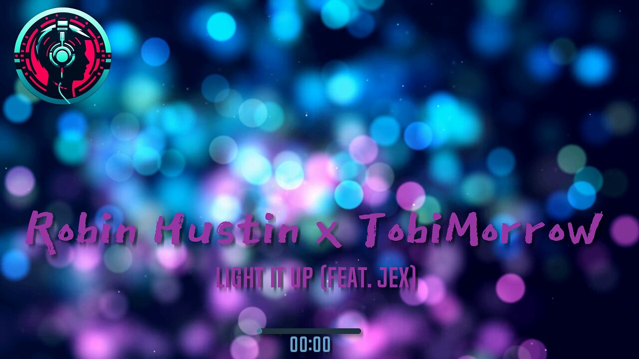 Robin Hustin x TobiMorrow - Light It Up (feat. Jex)