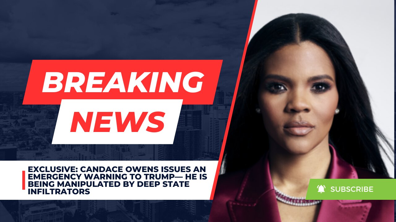 EXCLUSIVE: Candace Owens Issues An EMERGENCY WARNING To Trump