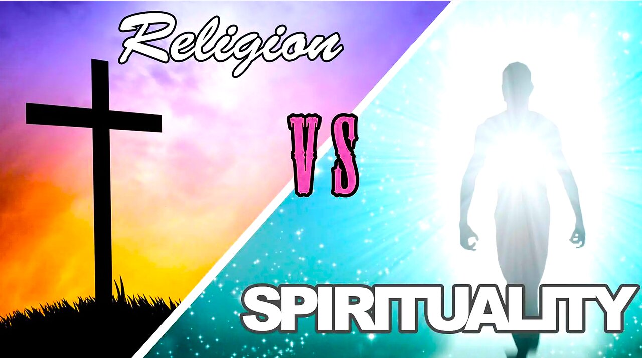 WHAT IS THE PURPOSE OF SPIRITUALITY? IS IT THE SAME PURPOSE AS ORGANIZED RELIGION?