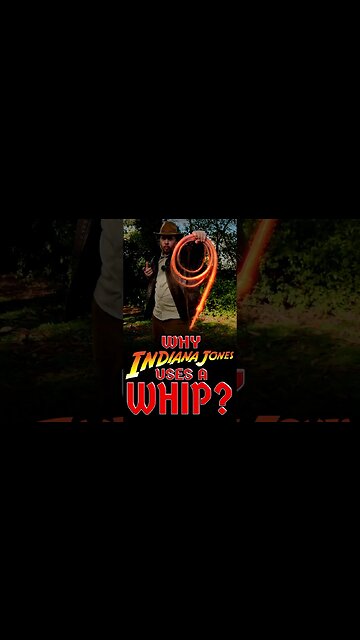 Why does INDIANA JONES use WHIP?