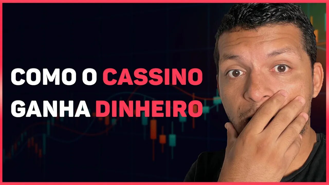 CASSINO É UMA CILADA! ENTENDA PORQUÊ