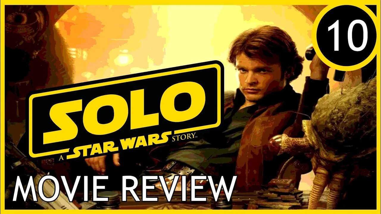 SPLATTERVISION Presents: SOLO: A Star Wars Story (2018) - Movie Review